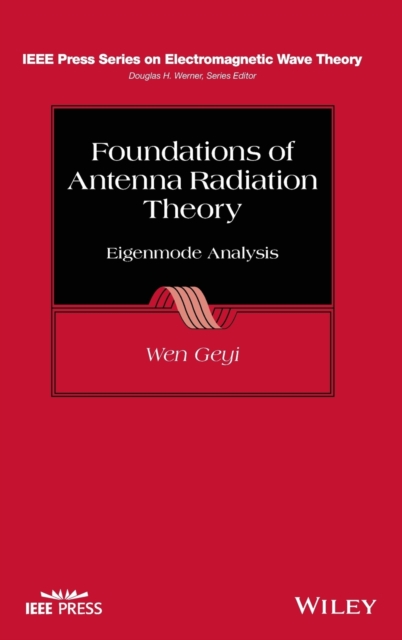 Foundations of Antenna Radiation Theory: Eigenmode  Analysis