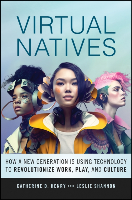 Virtual Natives