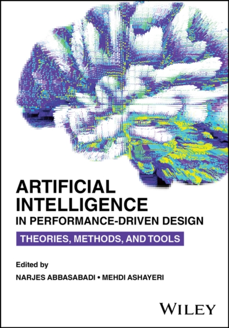 Artificial Intelligence in Performance-Driven Design