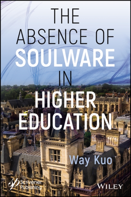 Absence of Soulware in Higher Education