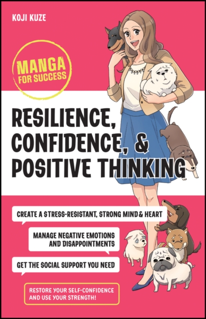 Resilience, Confidence, and Positive Thinking - Manga for Success