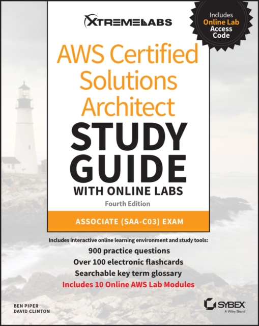 AWS Certified Solutions Architect Study Guide with  Online Labs: Associate SAA-C03 Exam, 4th Edition