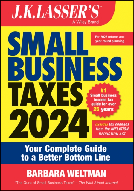 J.K. Lassser's Small Business Taxes 2024