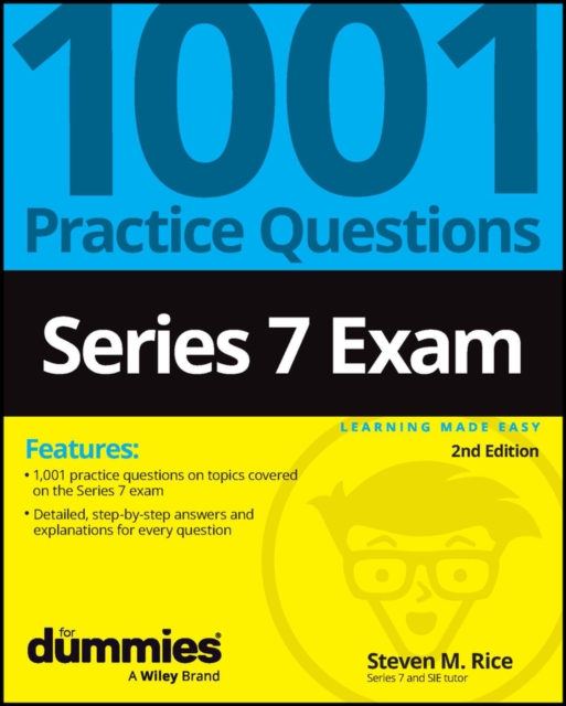 Series 7: 1001 Practice Questions For Dummies