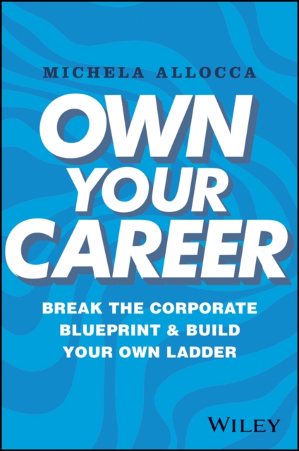 Own Your Career