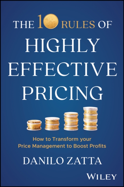 10 Rules of Highly Effective Pricing
