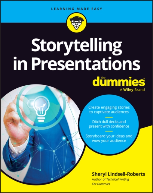 Storytelling For Presentations For Dummies