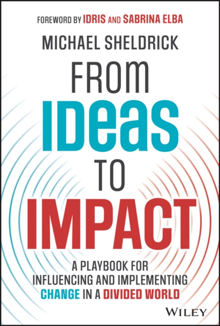 Ideas to Impact