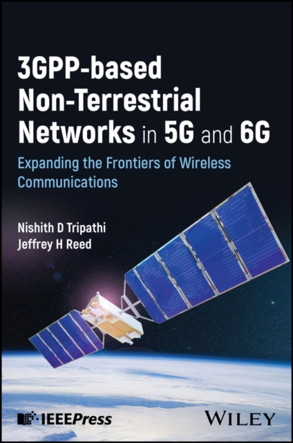 3GPP-based Non-Terrestrial Networks in 5G and 6G
