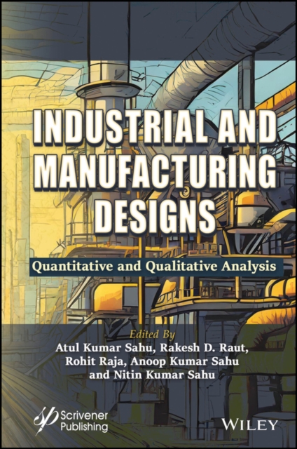 Industrial and Manufacturing Designs