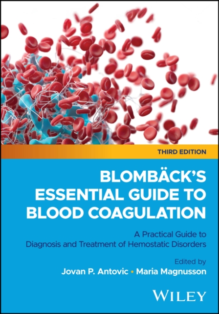 Blomback's Essential Guide to Blood Coagulation