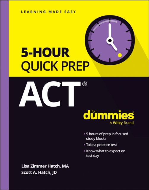 ACT 5-Hour Quick Prep For Dummies