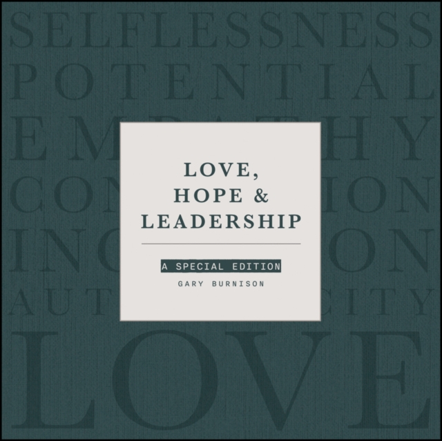 Love, Hope, and Leadership
