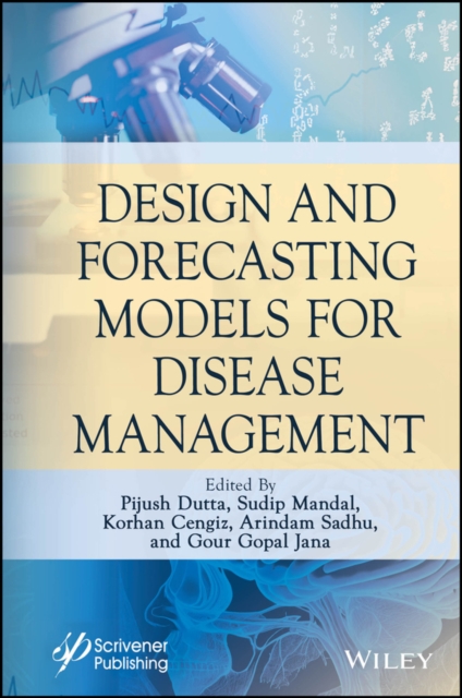 Design and Forecasting Models for Disease Management