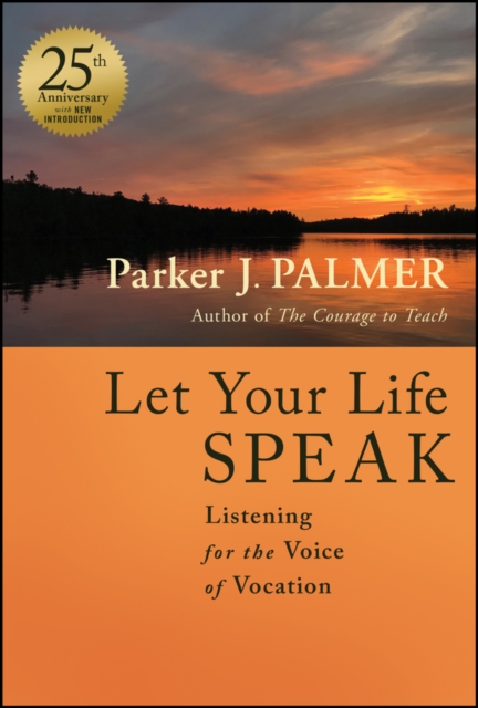 Let Your Life Speak