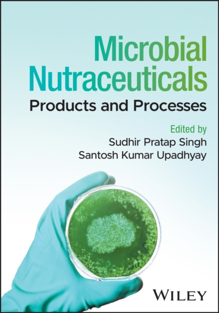 Microbial Nutraceuticals