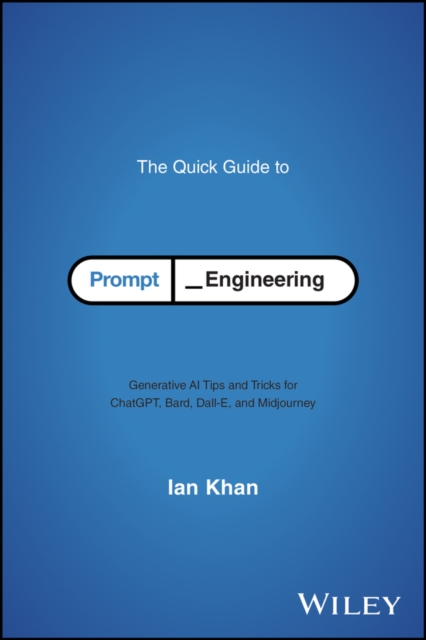 Quick Guide to Prompt Engineering