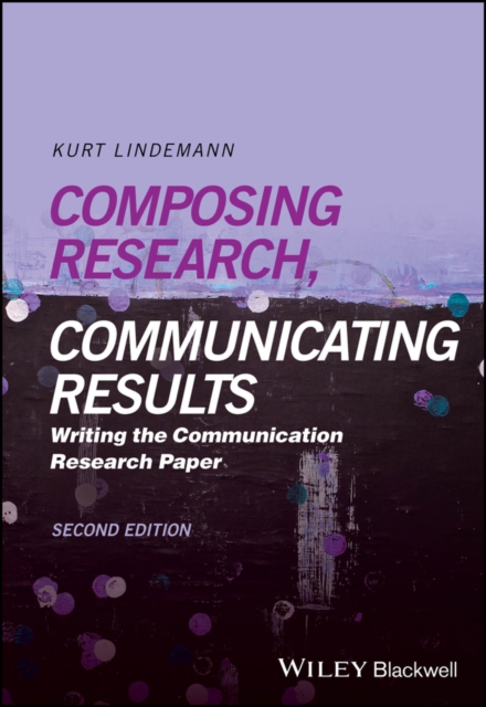 Composing Research, Communicating Results