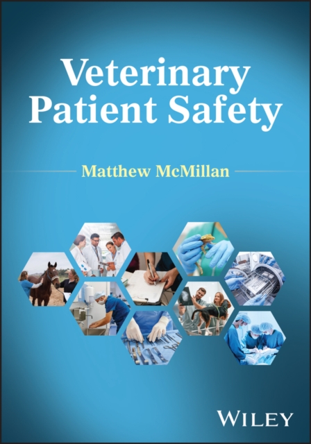 Veterinary Patient Safety