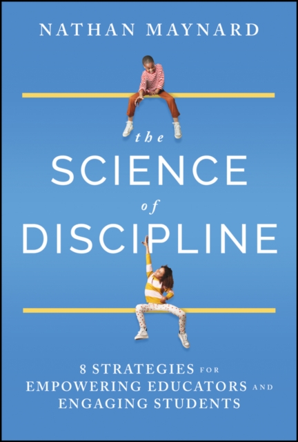 The Science of Discipline