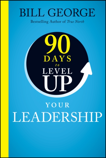 90 Days To Level Up Your Leadership