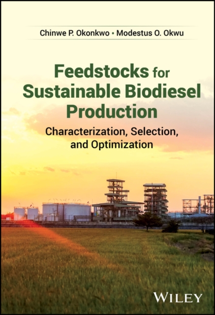 Feedstocks for Sustainable Biodiesel Production