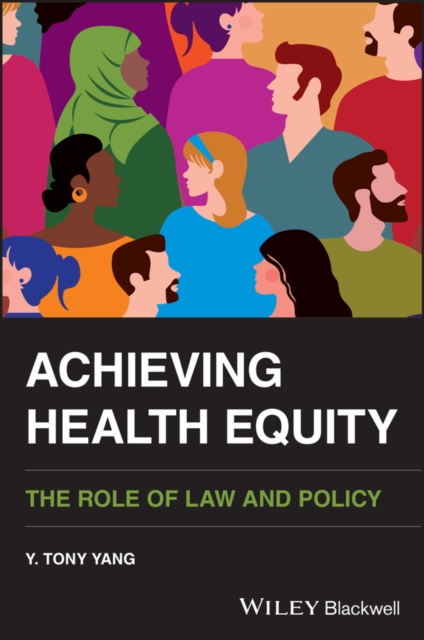 Achieving Health Equity