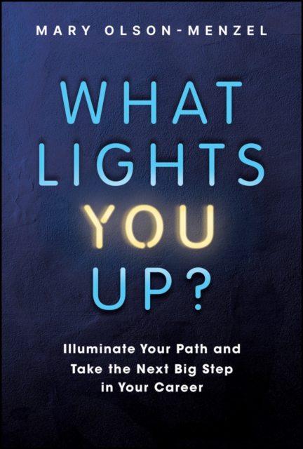 What Lights You Up?