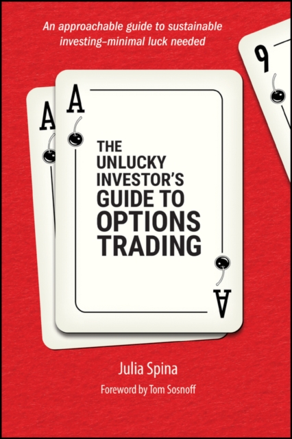 Unlucky Investor's Guide to Options Trading