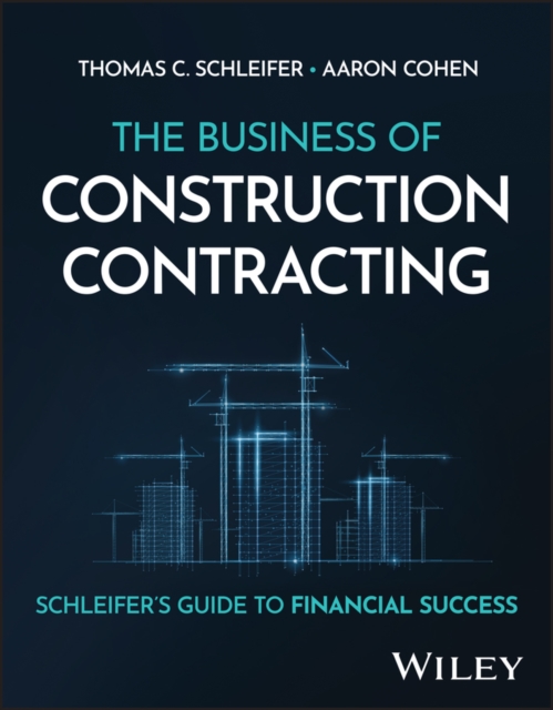 The Business of Construction Contracting