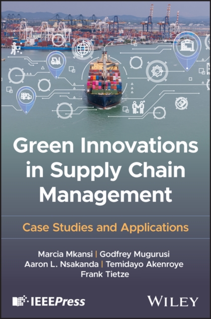 Green Innovations in Supply Chain Management