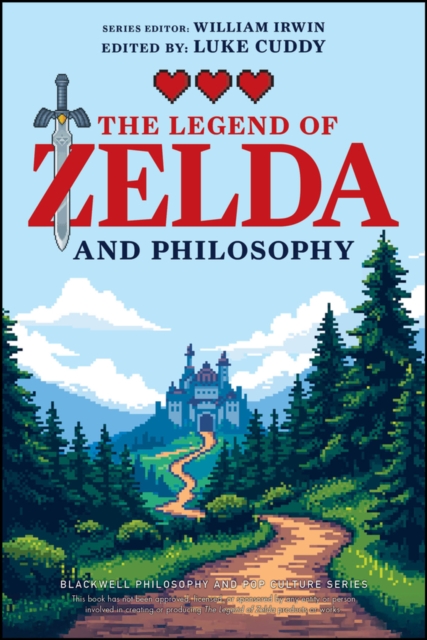 The Legend of Zelda and Philosophy