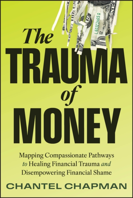 The Trauma of Money