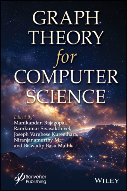 Graph Theory for Computer Science