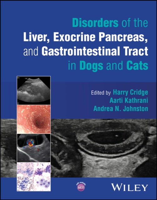 Disorders of the Liver, Exocrine Pancreas, and Gastrointestinal Tract in Dogs and Cats