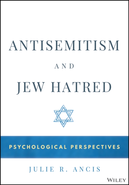 Antisemitism and Jew Hatred