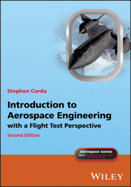Introduction to Aerospace Engineering with a Flight Test Perspective