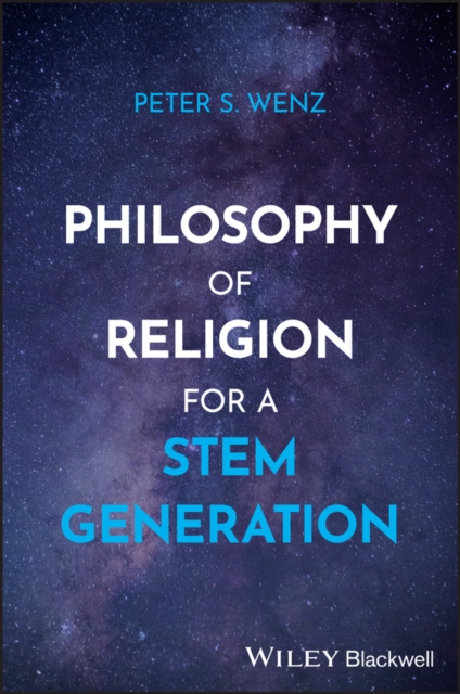 Philosophy of Religion for a STEM Generation