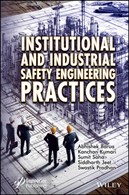 Institutional and Industrial Safety Engineering Practices