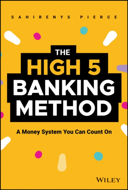 The High-5 Banking Method