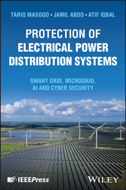 Protection of Electrical Power Distribution Systems