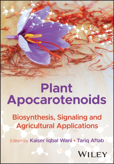 Plant Apocarotenoids