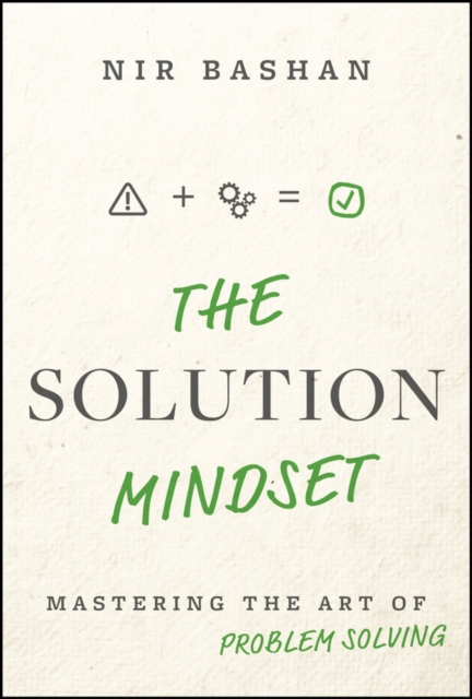 The Solution Mindset