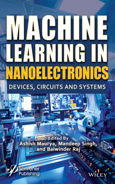 Machine Learning in Nanoelectronics