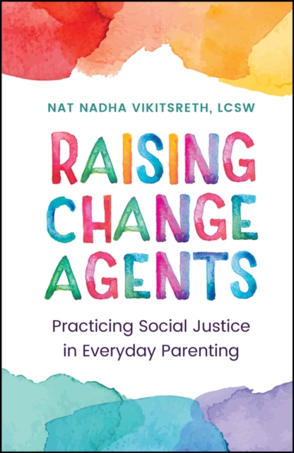 Raising Change Agents