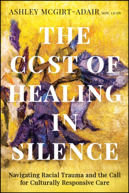 The Cost of Healing in Silence
