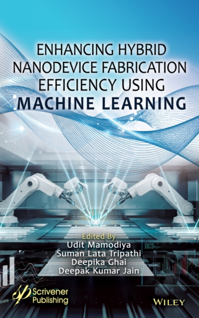 Enhancing Hybrid Nanodevice Fabrication Efficiency Using Machine Learning