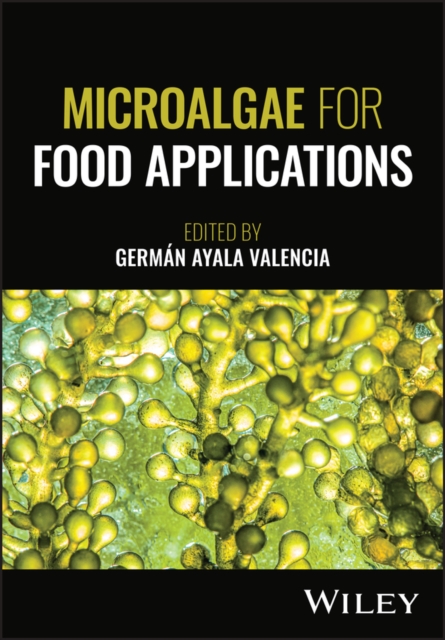 Microalgae for Food Applications