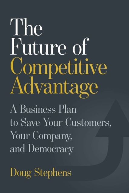 The Future of Competitive Advantage