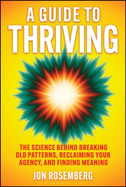 A Guide to Thriving